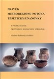 Pravěk mikroregionu potoka Těšetičky/Únanovky - obálka