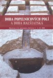 Doba popelnicových polí a doba halštatská - obálka