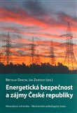 Energetická bezpečnost a zájmy České republiky - obálka