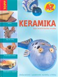 Keramika bez hrnčířského kruhu (Dekorativní i praktické výrobky z hlíny) - obálka