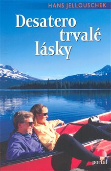 Obálka titulu Desatero trvalé lásky