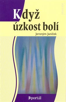 Obálka titulu Když úzkost bolí