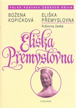 Obálka titulu Eliška Přemyslovna