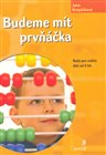 Budeme mít prvňáčka