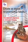 Chcete se dostat na právnickou fakultu? 2. díl - Všeobecný přehled a základy práva