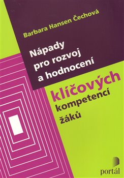 Obálka titulu Nápady pro rozvoj a hodnocení klíčových kompetencí žáků