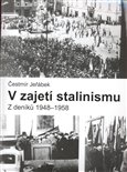 V zajetí stalinismu - obálka