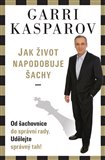 Jak život napodobuje šachy - obálka