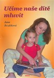 Učíme naše dítě mluvit - obálka