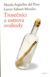 Trosečníci z ostrova svobody - obálka