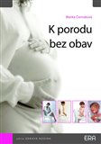 K porodu bez obav - obálka