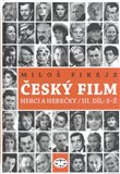 Český film. Herci a herečky/ III. díl S–Ž - obálka