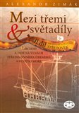 Mezi třemi světadíly II. (Vrcholný a pozdní středověk) - obálka