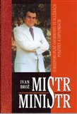 Mistr Ministr (O rozporuplné osobnosti ve službách politiky a diplomacie) - obálka