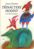 Třináctery hodiny (a dvě další pohádky) - obálka