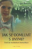 Jak se domluvit s jinými - obálka