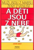 Muži jsou z Marsu Ženy z Venuše a děti jsou z nebe - obálka