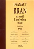 Dvanáct bran na cestě k osobnímu růstu - obálka