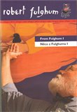 Něco z Fulghuma I/ From Fulghum I - obálka