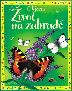 Obálka titulu Život na zahradě