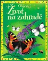 Obálka knihy Život na zahradě
