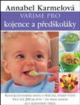 Vaříme pro kojence a předškoláky - obálka