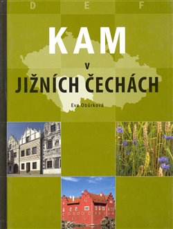 Obálka titulu Kam v jižních Čechách