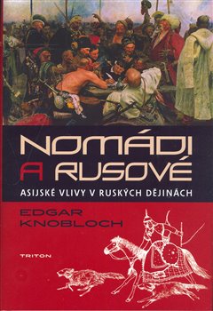 Obálka titulu Nomádi a Rusové