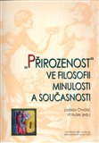 Přirozenost ve filosofii minulosti a současnosti - obálka