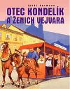 Otec Kondelík a ženich Vejvara - obálka