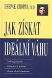 Jak získat ideální váhu (Ucelený program k dosažení a udržení ideální tělesné hmotnosti) - obálka