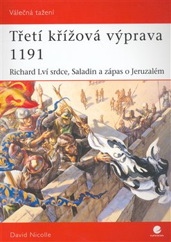 Obálka titulu Třetí křížová výprava 1191