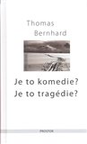Je to komedie? Je to tragédie? - obálka