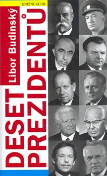 Obálka titulu Deset prezidentů