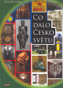 Obálka titulu Co dalo Česko světu