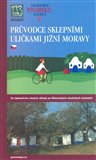 Průvodce sklepními uličkami Jižní Moravy - obálka