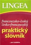 Francouzsko-český česko-francouzský praktický slovník pro každého - obálka