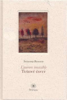 Obálka titulu Tušený úsvit / L'aurore ivisible