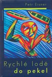 Rychlé lodě do pekel - obálka