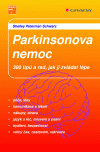 Parkinsonova nemoc (300 tipů jak ji zvládat lépe) - obálka