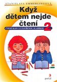 Když dětem nejde čtení 2 (Čtení slov s uzavřenou slabikou) - obálka