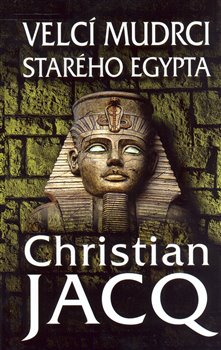 Obálka titulu Velcí mudrci starého Egypta