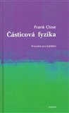 Částicová fyzika (Průvodce pro každého) - obálka