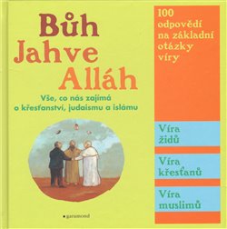 Obálka titulu Bůh, Jahve, Alláh