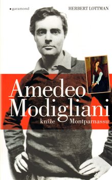 Obálka titulu Amadeo Modigliani, kníže Montparnassu