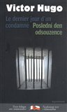 Poslední den odsouzence/Le dernier jour d´un condamné - obálka