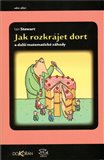 Jak rozkrájet dort a další matematické záhady - obálka