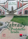 Zahrady u Pražského hradu - obálka