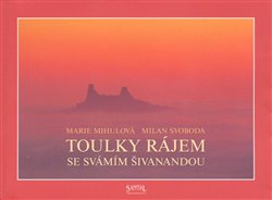 Obálka titulu Toulky rájem se Svámím Šivanandou