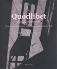 Quodlibet aneb jak se komu co líbí - obálka